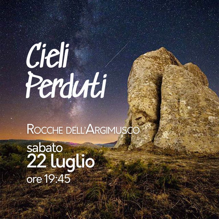 Cieli Perduti alle Rocche dell'Argimusco | sabato 22 luglio 2023